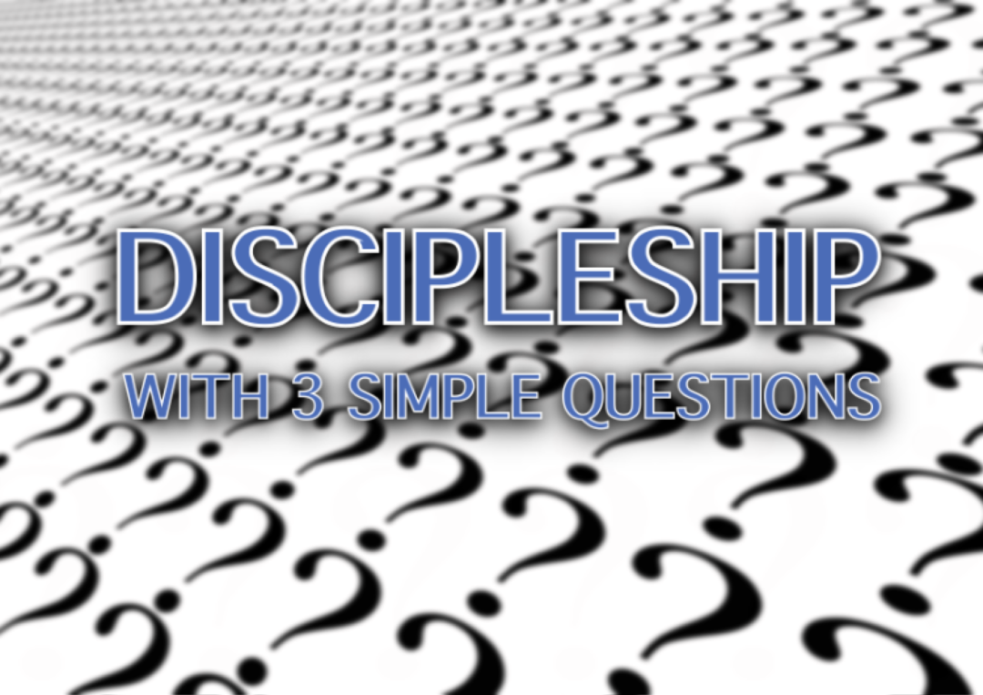 discipleship-with-3-questions